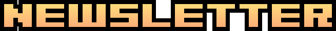 NEWSLETTER